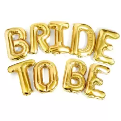 Non Floating Bride To Be Foil Balloons Set 16inch For Bachelorette Party- Golden
